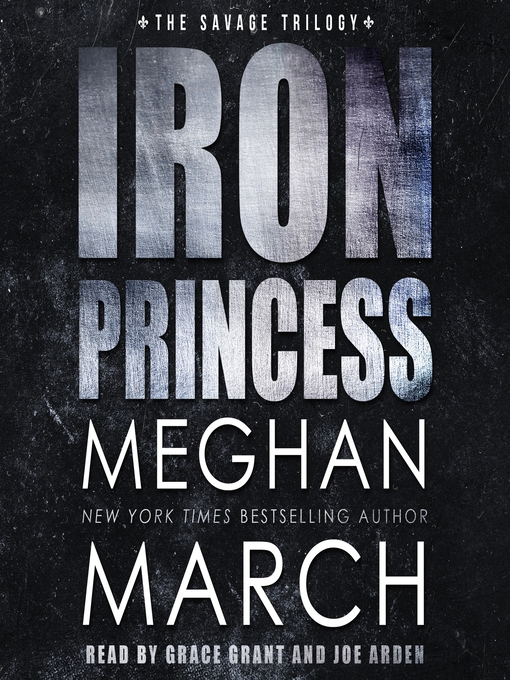 Title details for Iron Princess by Meghan March - Available